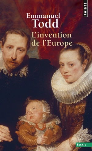 L'invention de l'Europe - Emmanuel Todd
