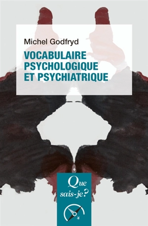 Vocabulaire psychologique et psychiatrique - Michel Godfryd