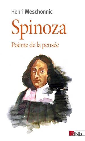 Spinoza, poème de la pensée - Henri Meschonnic