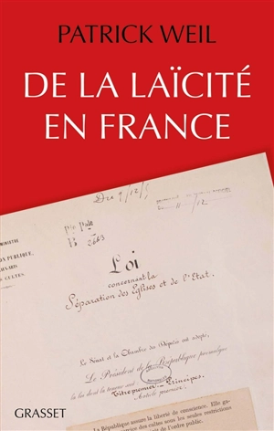 De la laïcité en France - Patrick Weil