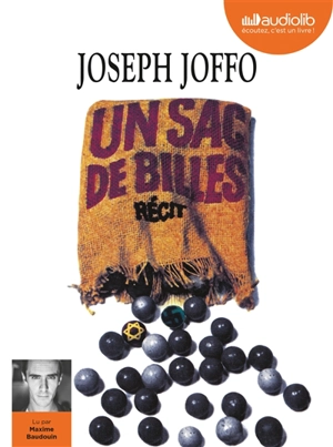 Un sac de billes : récit - Joseph Joffo