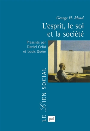 L'esprit, le soi et la société - George Herbert Mead