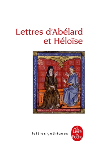 Lettres d'Abélard et Héloïse - Pierre Abélard