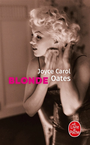 Blonde - Joyce Carol Oates