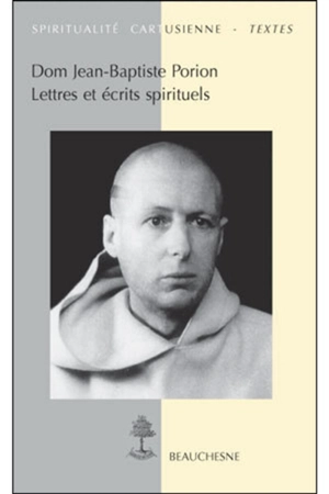 Lettres et écrits spirituels - Jean-Baptiste Porion
