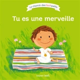 Tu es une merveille - Karine-Marie Amiot
