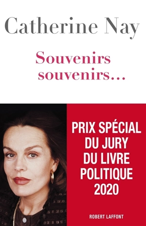 Souvenirs, souvenirs.... Vol. 1 - Catherine Nay