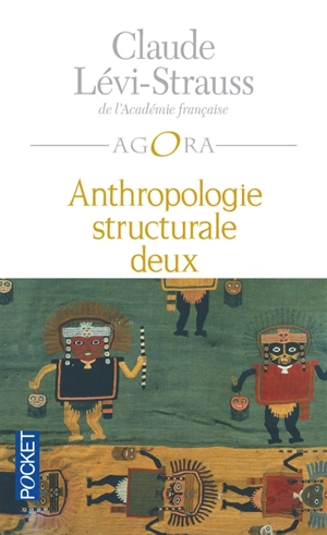 Anthropologie structurale. Vol. 2 - Claude Lévi-Strauss
