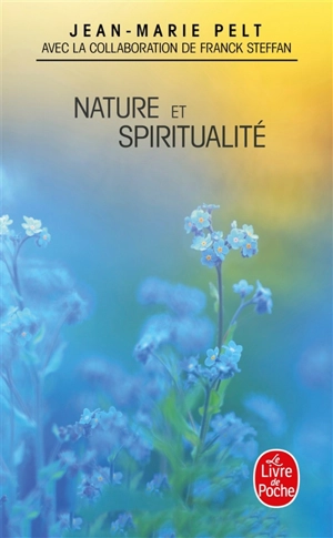 Nature et spiritualité - Jean-Marie Pelt