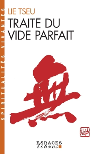 Traité du vide parfait - Yukou Lie