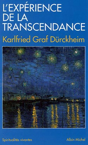 L'expérience de la transcendance - Karlfried von Dürckheim