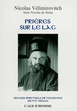 Prières sur le lac - Nikolaj Velimirovic