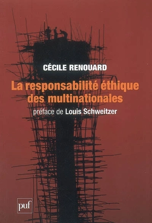 La responsabilité éthique des multinationales - Cécile Renouard