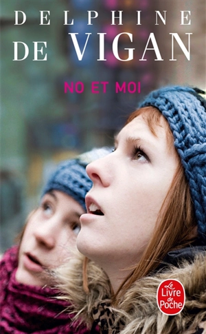 No et moi - Delphine de Vigan