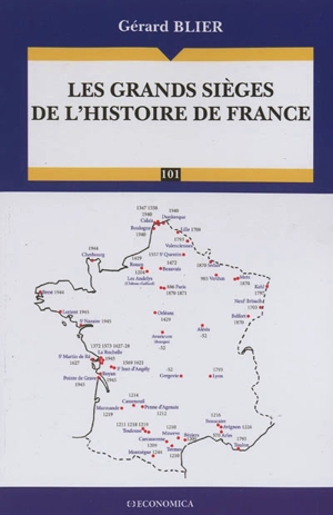 Les grands sièges de l'histoire de France - Gérard Blier