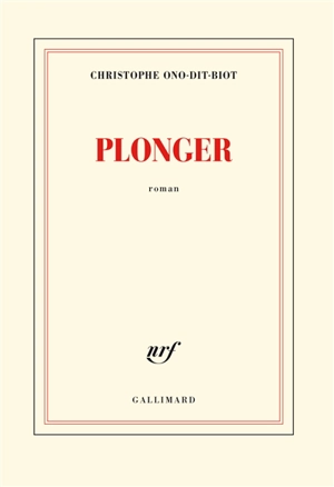 Plonger - Christophe Ono-dit-Biot