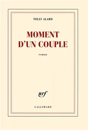 Moment d'un couple - Nelly Alard