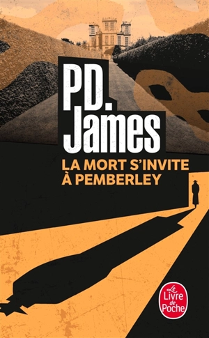La mort s'invite à Pemberley - Phyllis Dorothy James