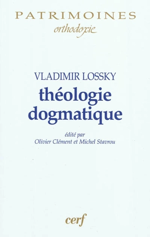 Théologie dogmatique - Vladimir Lossky