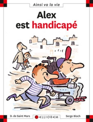 Alex est handicapé - Dominique de Saint-Mars