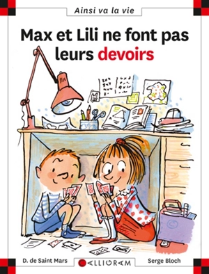 Max et Lili ne font pas leurs devoirs - Dominique de Saint-Mars