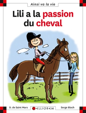 Lili a la passion du cheval - Dominique de Saint-Mars
