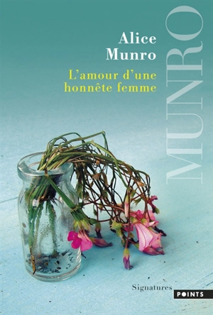 L'amour d'une honnête femme - Alice Munro