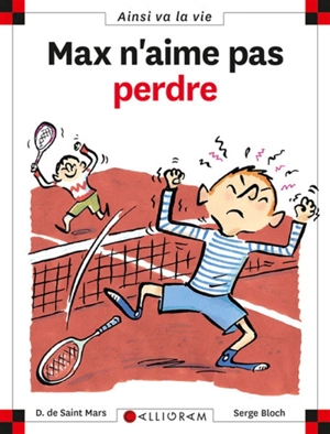 Max n'aime pas perdre - Dominique de Saint-Mars