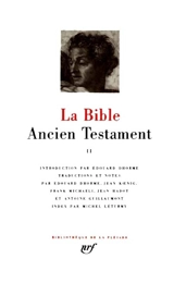 La Bible. Vol. 2. Ancien Testament