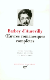 Oeuvres romanesques complètes. Vol. 1 - Jules Barbey d'Aurevilly