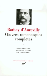 Oeuvres romanesques complètes. Vol. 2 - Jules Barbey d'Aurevilly