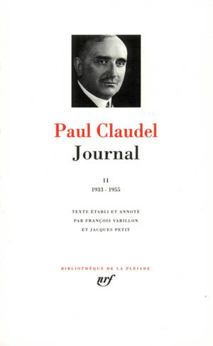 Journal. Vol. 2. 1933-1955 - Paul Claudel