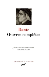Oeuvres complètes - Dante Alighieri