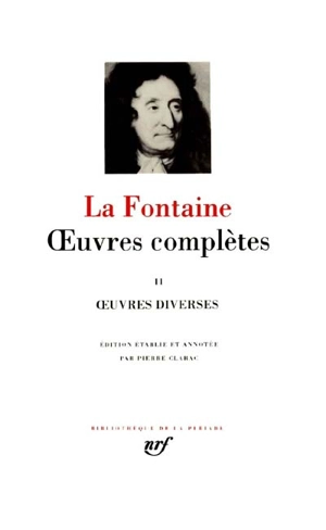 Oeuvres complètes. Vol. 2. Poèmes. Théâtre - Jean de La Fontaine