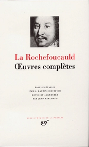 Oeuvres complètes - François de La Rochefoucauld