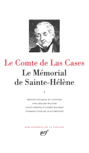 Le mémorial de Sainte-Hélène. Vol. 1 - Emmanuel de Las Cases