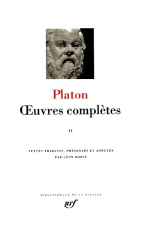 Oeuvres complètes. Vol. 2. Théétète. Parménide - Platon