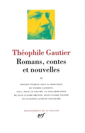 Romans, contes et nouvelles. Vol. 2 - Théophile Gautier