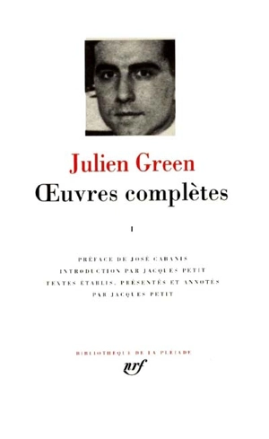 Oeuvres complètes. Vol. 1. Mont-cinère. Léviathan - Julien Green