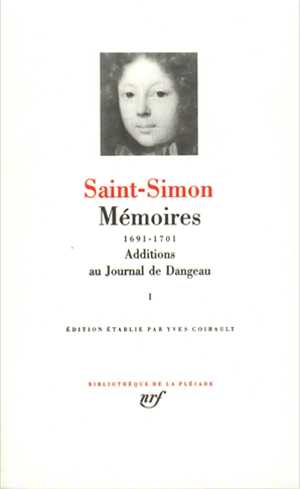 Mémoires. Vol. 1. 1691-1701 - Louis de Rouvroy duc de Saint-Simon