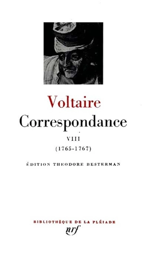 Correspondance. Vol. 8. Avril 1765-juin 1767 - Voltaire