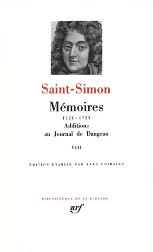 Mémoires. Vol. 8. 1721-1723 - Louis de Rouvroy duc de Saint-Simon