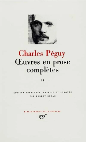Oeuvres en prose complètes. Vol. 2 - Charles Péguy