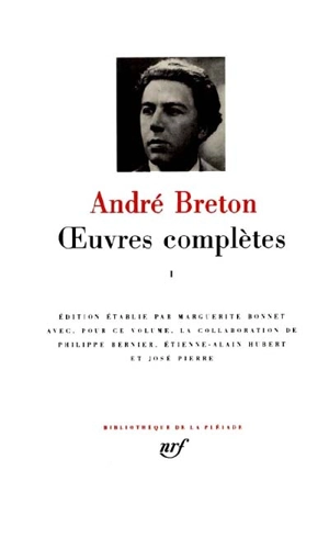 Oeuvres complètes. Vol. 1 - André Breton