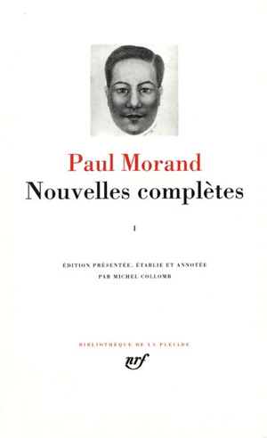 Nouvelles complètes. vol. 1 - Paul Morand
