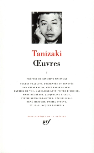 Oeuvres. Vol. 1 - Jun'ichiro Tanizaki