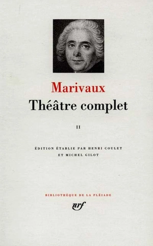 Théâtre complet. Vol. 2 - Pierre de Marivaux