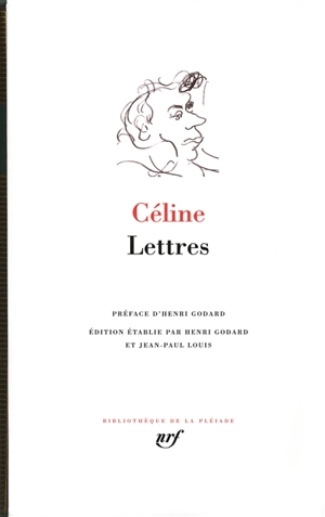 Lettres - Louis-Ferdinand Céline