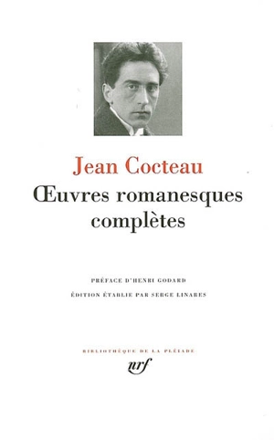 Oeuvres romanesques complètes - Jean Cocteau