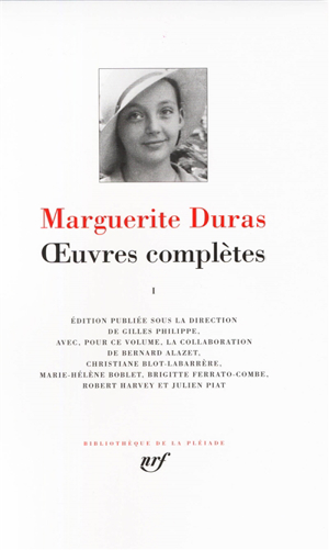 Oeuvres complètes. vol. 1 - Marguerite Duras